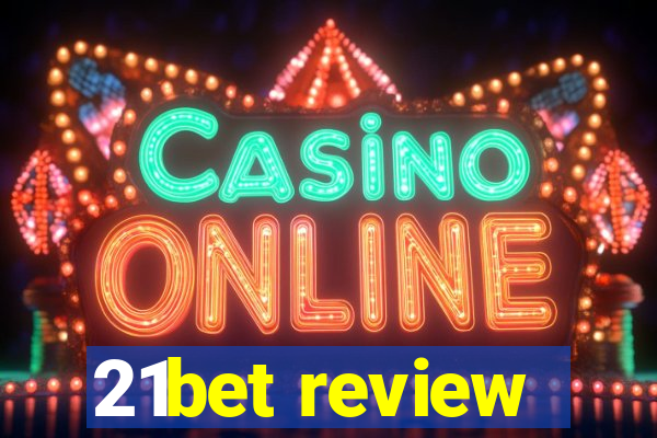 21bet review